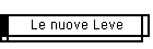 Le nuove Leve